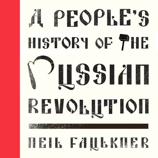 People's History-A People's History of the Russian Revolutio ... - cover