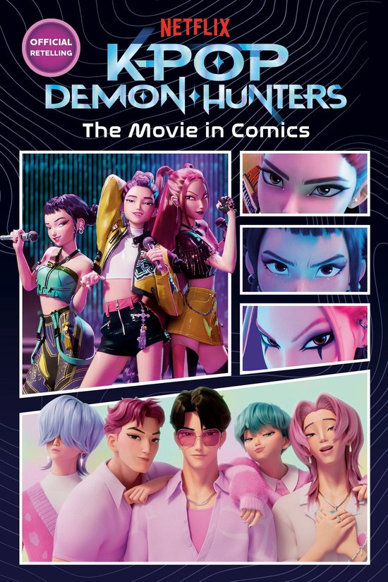 Récit officiel K-Pop Demon Hunters : The Movie in Comics avec trois chanteuses aux coiffures et tenues audacieuses au premier plan, et des gros plans de leurs yeux sur le côté. Au fond, un groupe de cinq artistes K-Pop aux cheveux pastel.