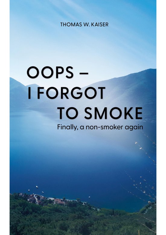 Oops – I forgot to smoke - cover