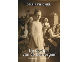 Botjesstraat – trilogie 1 - De dochter van de herbergier