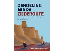 Omslag van Zendeling aan de Zijderoute
