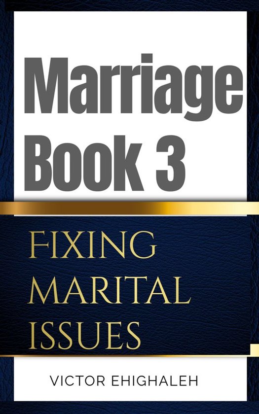 Marriage 3 - Marriage Book 3 - cover