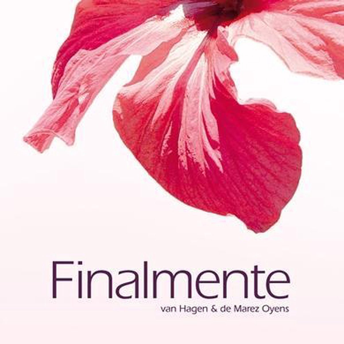Van Hagen & De Marez Oyens - Finalmente (CD)