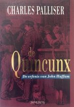 De Quincunx : De erfenis van John Huffam