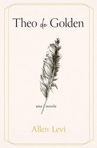 Theo de Golden / Theo of Golden