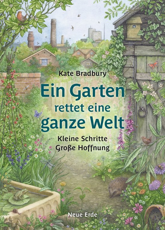 Ein Garten rettet eine ganze Welt - cover