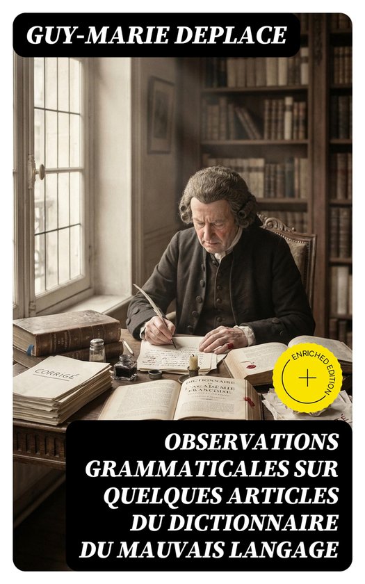 Observations grammaticales sur quelques articles du Dictionn ... - cover