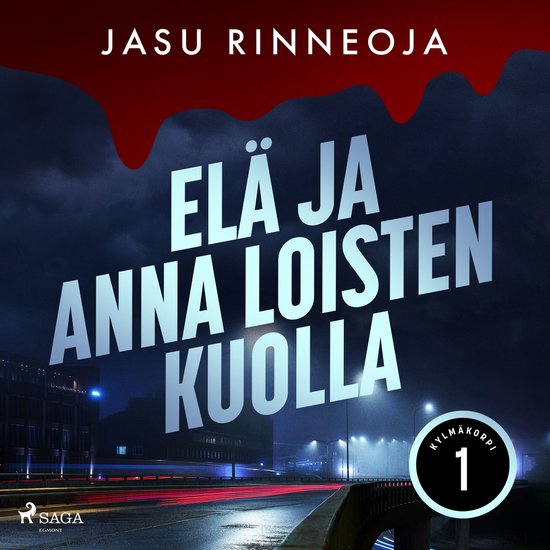 Elä ja anna loisten kuolla - cover