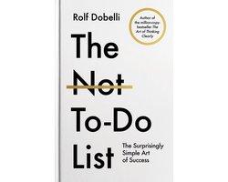 The Not To Do List