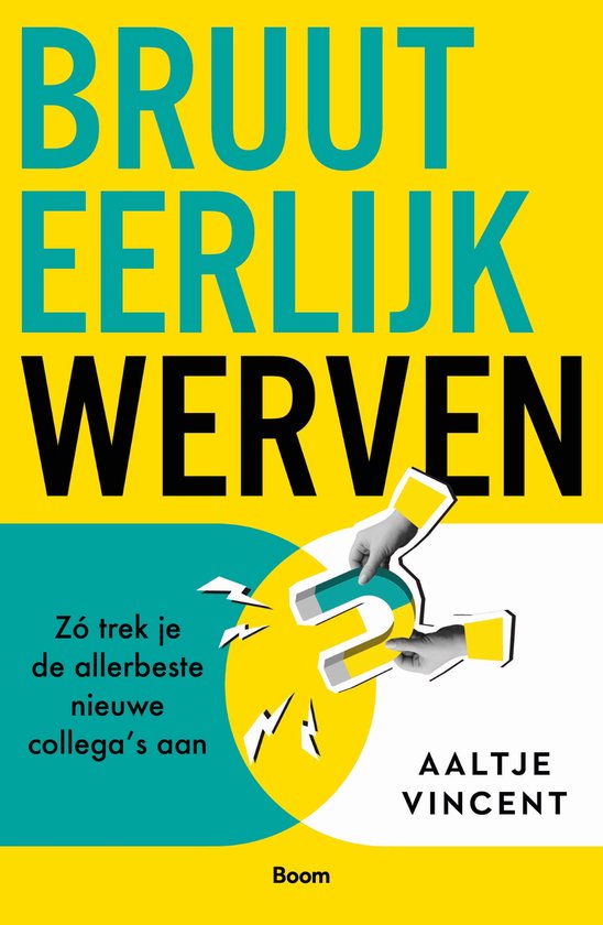 Bruut eerlijk werven - cover