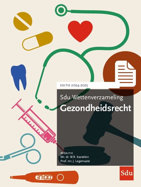 Sdu Wettenverzameling Gezondheidsrecht 2024-2025 - cover