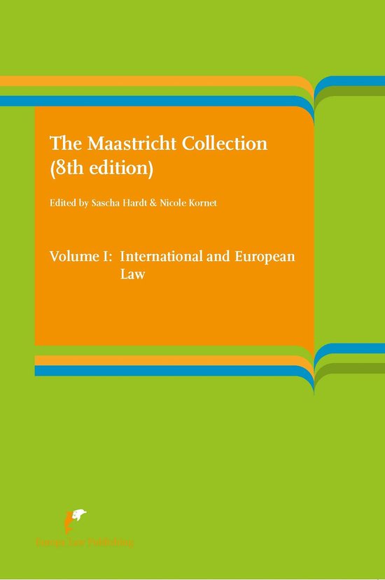 The Maastricht Collection V1 Volume I: International and Eur ... - cover