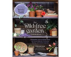 The Wild & Free Garden