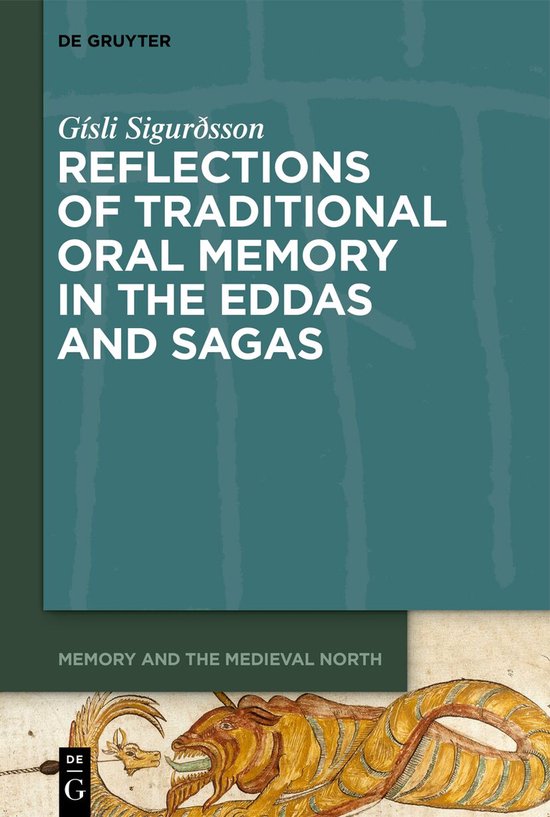 Memory and the Medieval North5- Reflections of Traditional O ... - cover