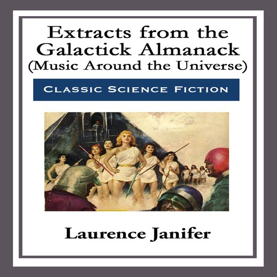 Extracts from the Galactick Almanack - cover