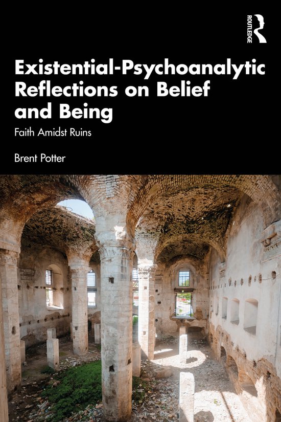 Existential-Psychoanalytic Reflections on Belief and Being - cover