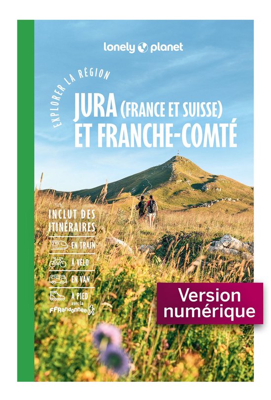 Explorer la région - Explorer la région Jura (France et Su ... - cover