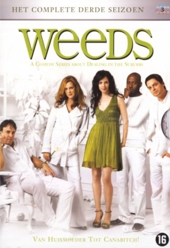 De cast van Weeds, seizoen 3, met de titel "A Comedy Series About Dealing in the Suburbs".