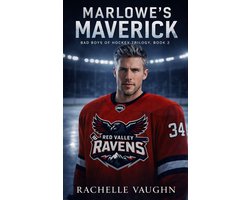 Bad Boys of Hockey Romance Trilogy 2 - Marlowe's Maverick