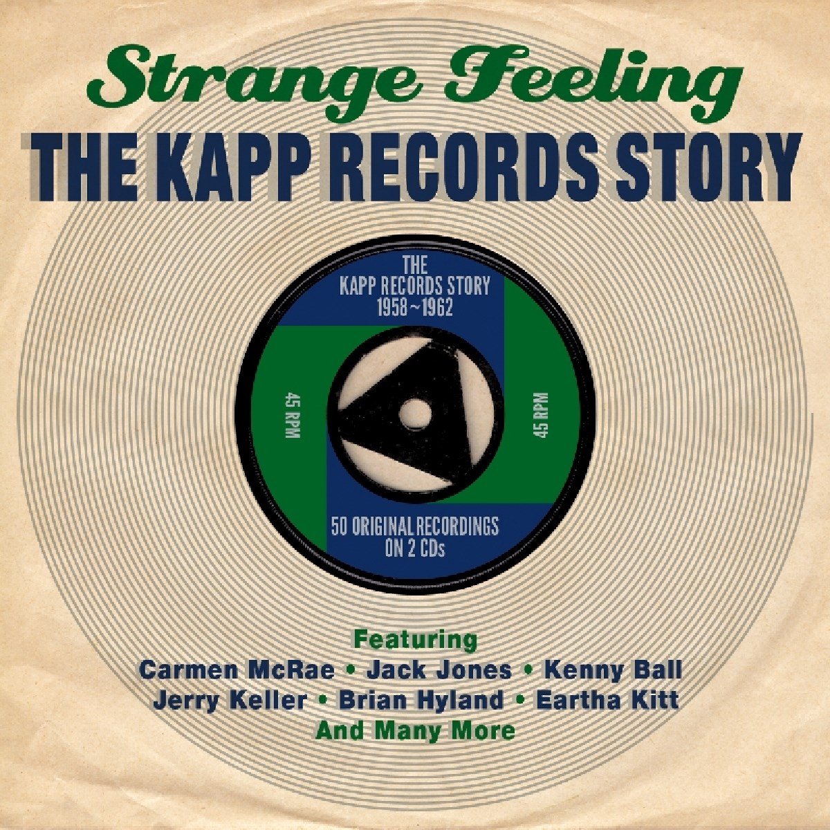 Strange Feeling - Kapp Records Story