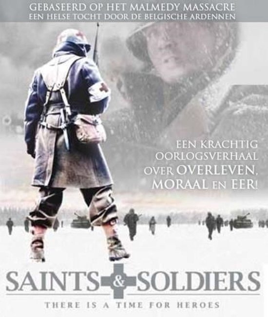 Saints & Soldiers