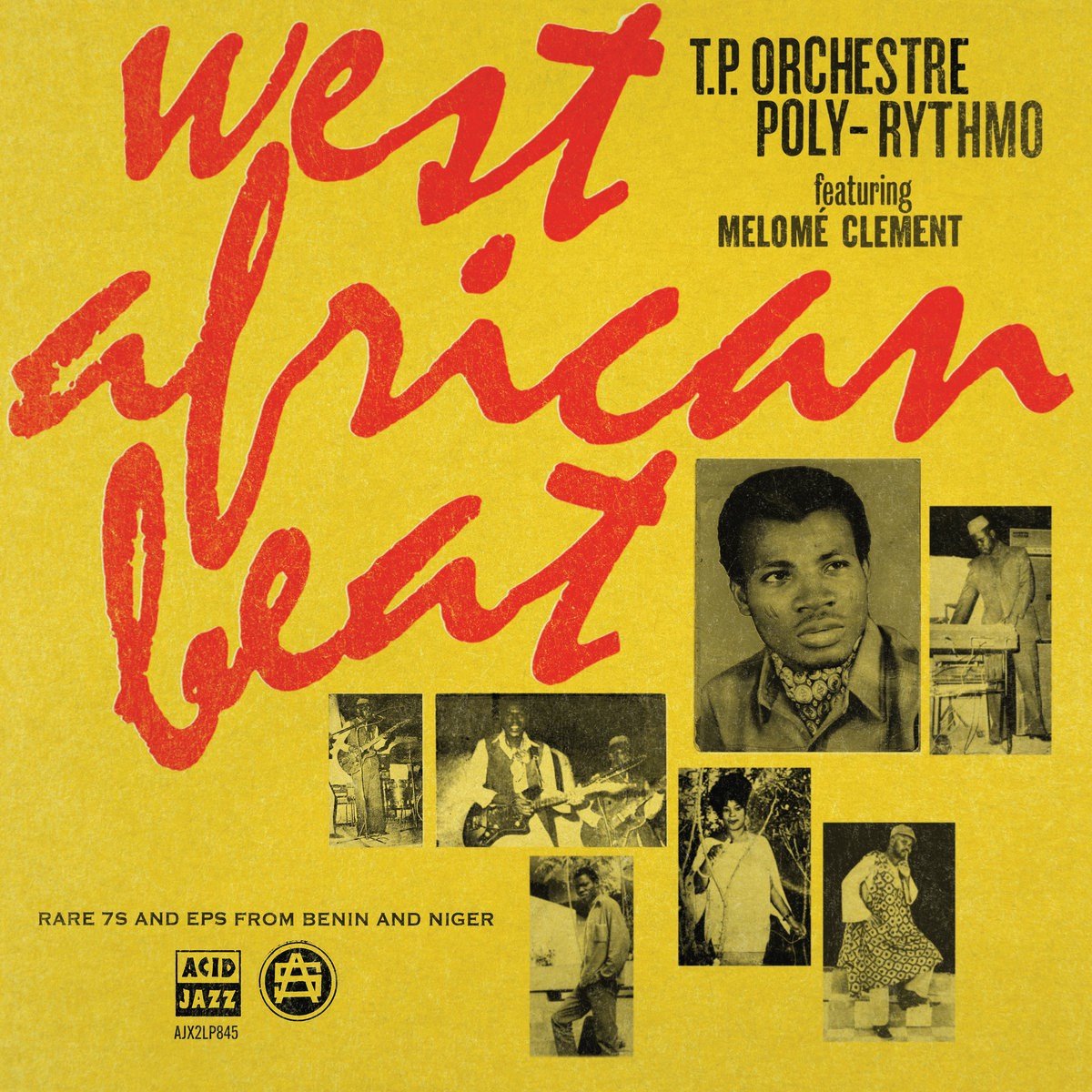 T.P. Orchestre Poly-Rythmo - West African Beat: Rare 7s And EPs From Benin And Niger (2 LP)