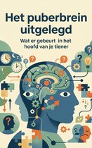 Het puberbrein uitgelegd