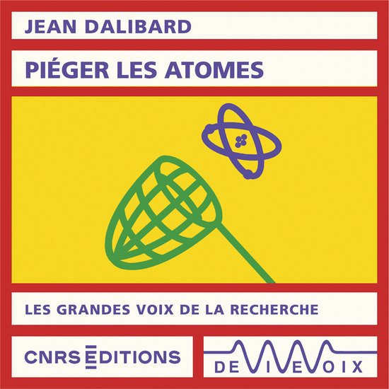 Piéger les atomes - cover