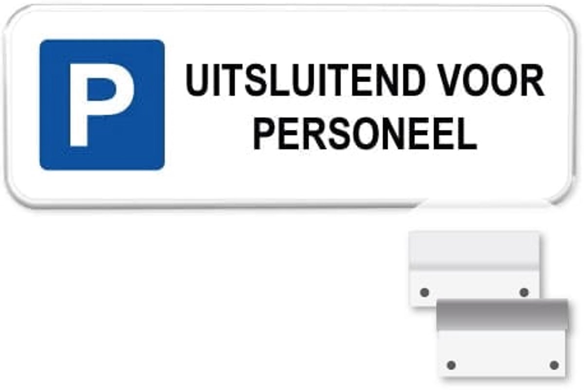 Parkeerbord Personeel - Weerbestendig Aluminium - 40x15 cm - Bevestiging: Met muur-/ wandmontage beugels