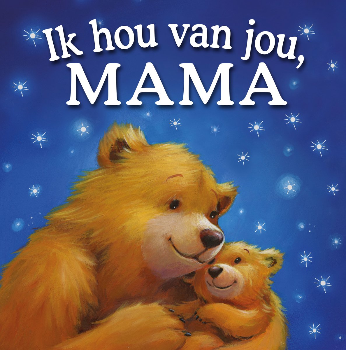 Omslag van Ik hou van jou, mama