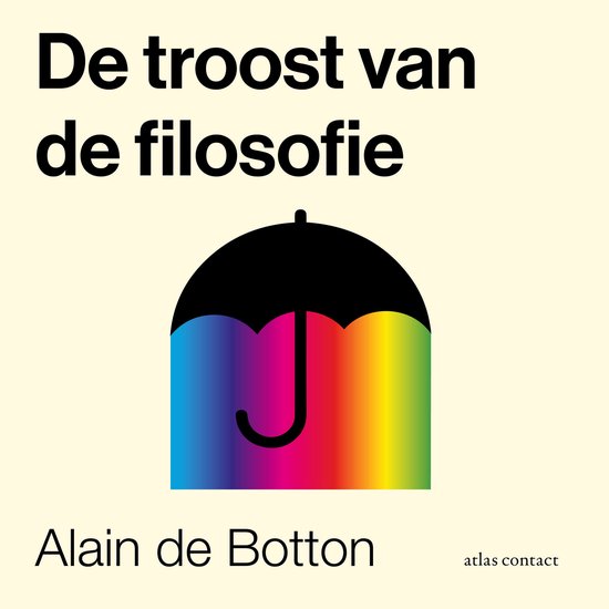 Boek 'De troost van de filosofie' met een zwarte paraplu met regenboogkleuren en een glimlach.