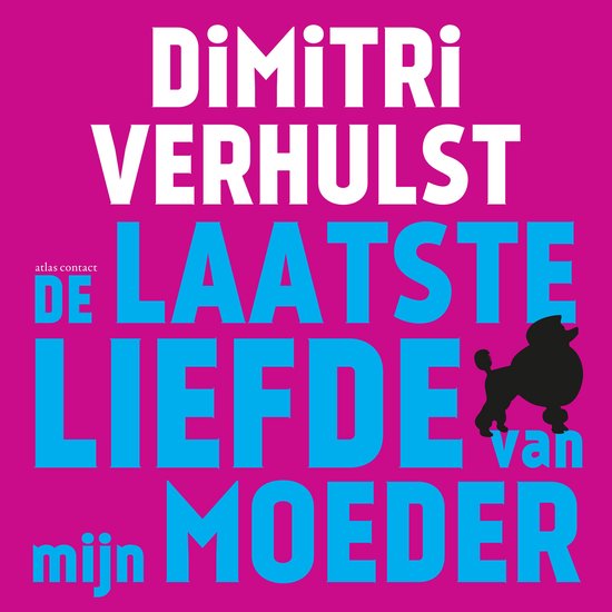 De laatste liefde van mijn moeder - cover