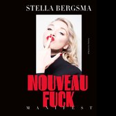 Vrouw met rode lippenstift wijst met vinger naar haar mond. Titel: Nouveau Fuck Manifest.