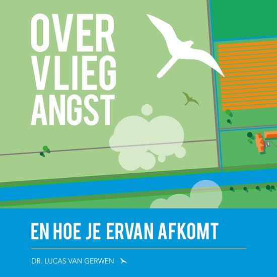 Over vliegangst en hoe je ervan afkomt - cover