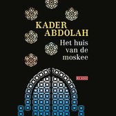 Boekomslag met tekst 'Kader Abdolah Het huis van de moskee' en een afbeelding van een moskee-raam en bloemenmotieven.