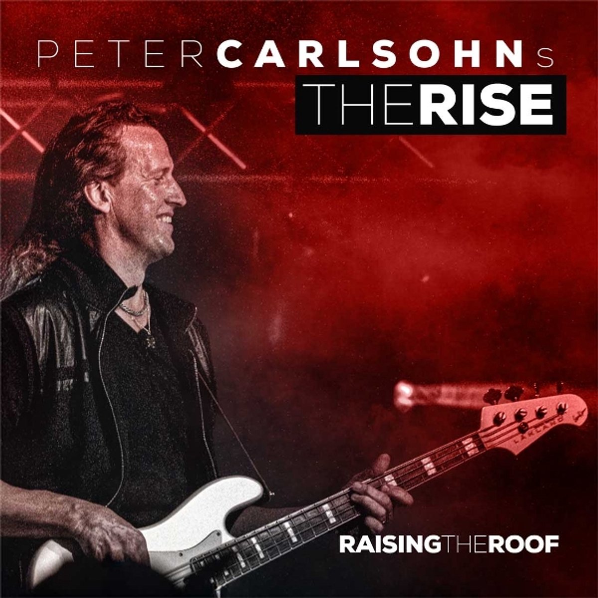 Peter Carlsohn's The Rise - Raising the Roof (LP)