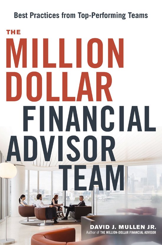 The Million-Dollar Financial Advisor Team - cover