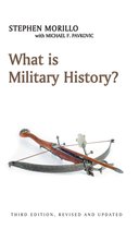 What Is Military History?