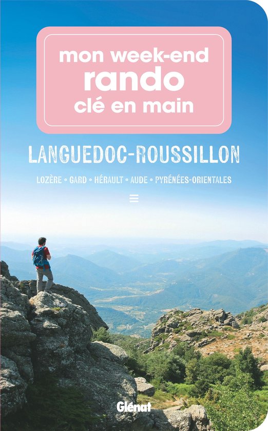 Mon week-end rando clé en main Languedoc Roussillon - cover