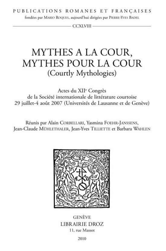 Publications Romanes et Françaises - Mythes à la cour, myt ... - cover