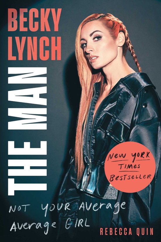 Becky Lynch: The Man - cover