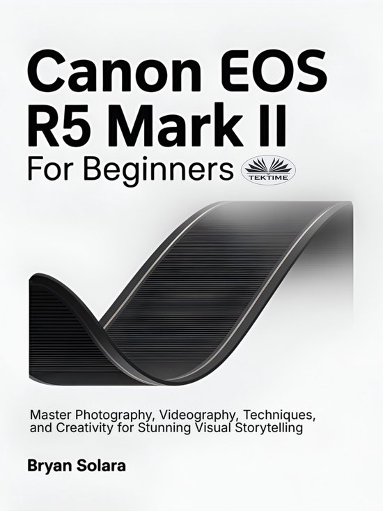 Canon EOS R5 Mark II For Beginners - cover