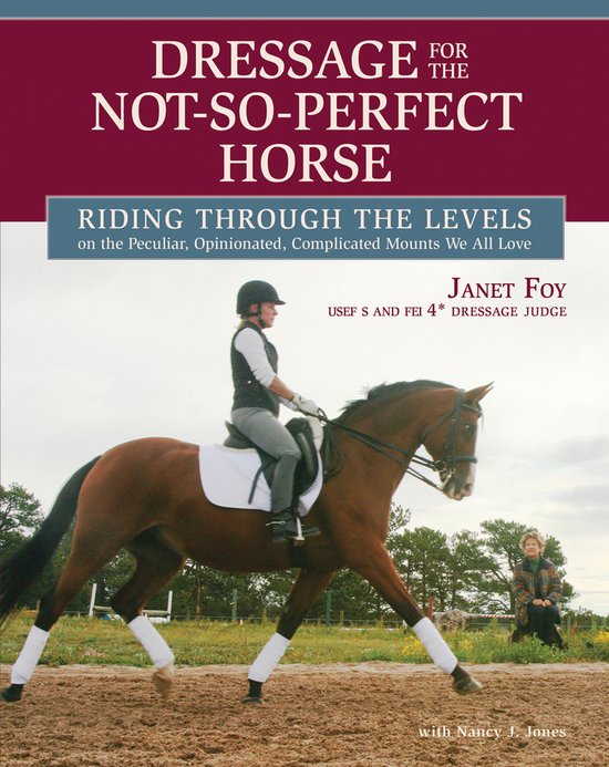 Dressage for the Not-So-Perfect Horse - cover