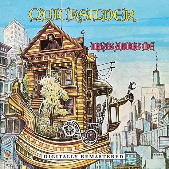 Quicksilver Messenger Service - What About Me (CD)