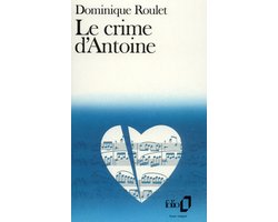 Crime D Antoine