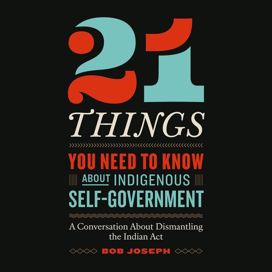 21 Things You Need to Know About Indigenous Self-Government - cover