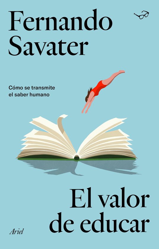Biblioteca Fernando Savater - El valor de educar - cover