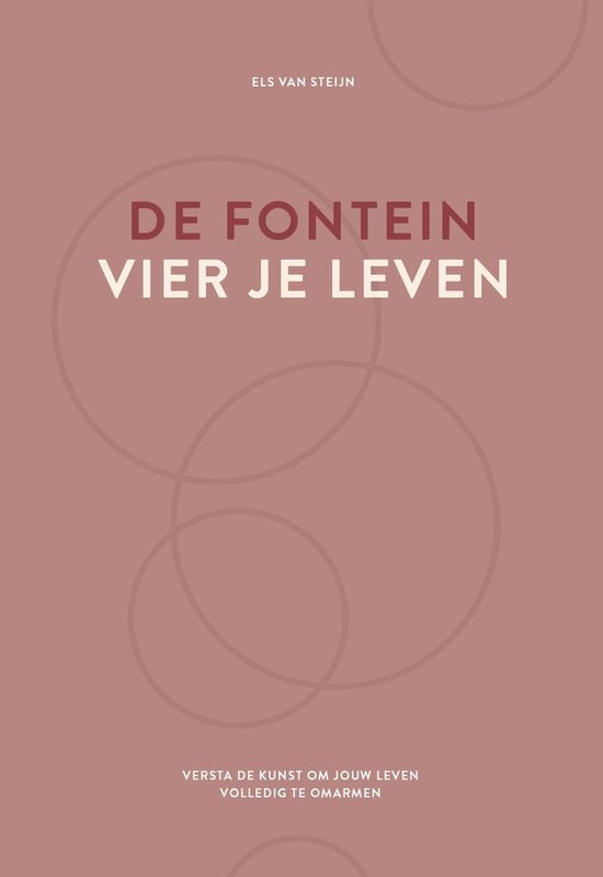 De fontein, vier je leven - cover