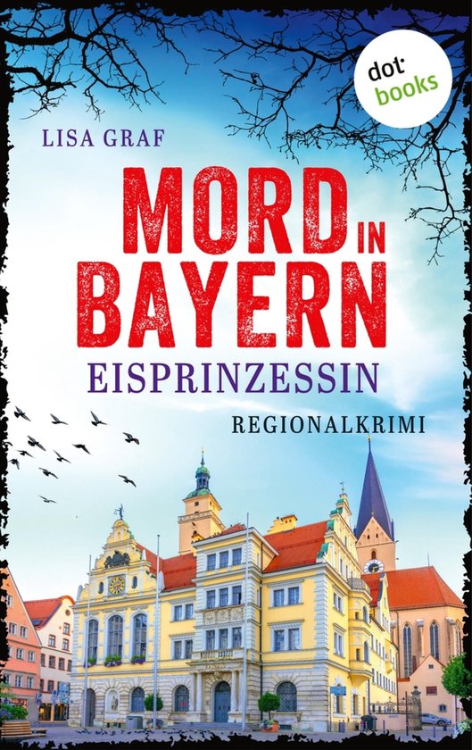 Mord in Bayern 3 - Eisprinzessin - cover