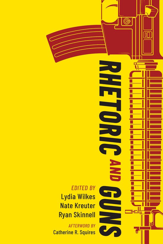 Rhetoric and Guns - cover